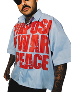 Purpose Of War Is Peace Button Up Shirt