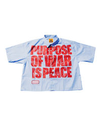 Purpose Of War Is Peace Button Up Shirt