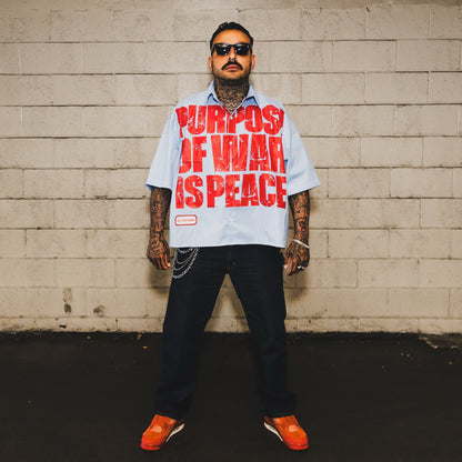 Purpose Of War Is Peace Button Up Shirt